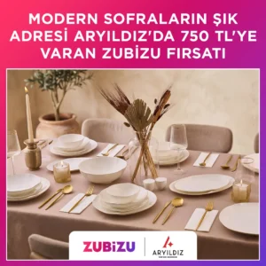 ZUBİZU ve Aryıldız mutfak kampanyası
